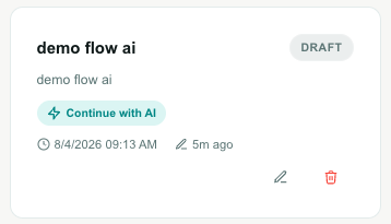 A flow card with an unfinished AI interview